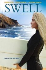 Watch Swell Xmovies8