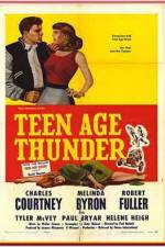 Watch Teenage Thunder Xmovies8