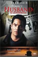 Watch The Perfect Husband: The Laci Peterson Story Xmovies8