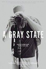 Watch A Gray State Xmovies8