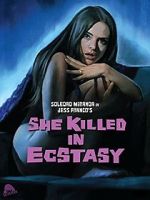 Watch She Killed in Ecstasy Xmovies8