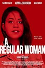 Watch A Regular Woman Xmovies8