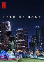 Watch Lead Me Home (Short 2021) Xmovies8