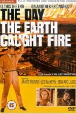 Watch The Day the Earth Caught Fire Xmovies8