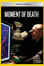 Watch National Geographic Moment of Death Xmovies8
