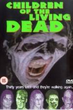 Watch Children of the Living Dead Xmovies8