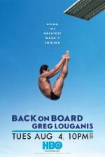 Watch Back on Board: Greg Louganis Xmovies8