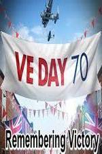 Watch VE Day: Remembering Victory Xmovies8