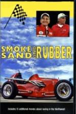 Watch Smoke, Sand & Rubber Xmovies8