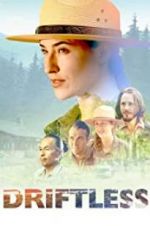 Watch Driftless Xmovies8