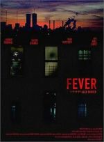 Watch Fever Xmovies8