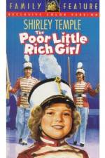 Watch Poor Little Rich Girl Xmovies8