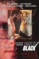 Watch Paint It Black Xmovies8