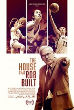 Watch The House That Rob Built Xmovies8