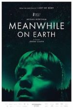 Meanwhile on Earth xmovies8