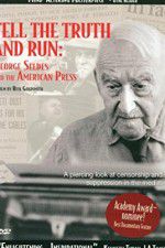 Watch Tell the Truth and Run George Seldes and the American Press Xmovies8