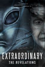 Watch Extraordinary: The Revelations Xmovies8