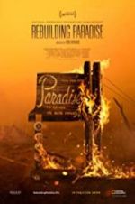Watch Rebuilding Paradise Xmovies8