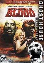 Watch Brotherhood of Blood Xmovies8