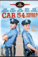 Watch Car 54 Where Are You Xmovies8