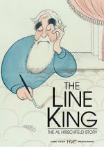 Watch The Line King: The Al Hirschfeld Story Xmovies8