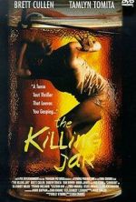 Watch The Killing Jar Xmovies8