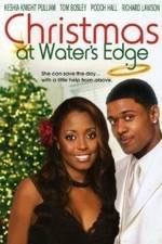 Watch Christmas at Waters Edge Xmovies8