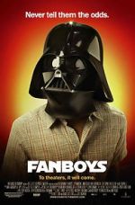 Watch Fanboys Xmovies8