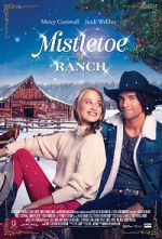 Watch Mistletoe Ranch Xmovies8