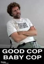 Watch Good Cop, Baby Cop Xmovies8