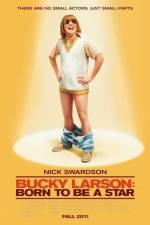 Watch Bucky Larson Born to Be a Star Xmovies8