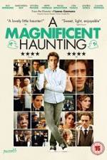 Watch A Magnificent Haunting Xmovies8