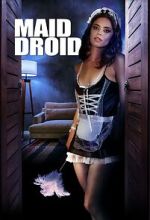 Watch Maid Droid Xmovies8