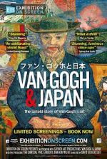 Watch Exhibition on Screen: Van Gogh & Japan Xmovies8