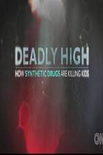 Watch Deadly High How Synthetic Drugs Are Killing Kids Xmovies8