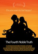 Watch The Fourth Noble Truth Xmovies8