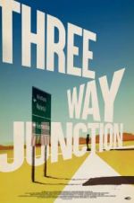 Watch 3 Way Junction Xmovies8