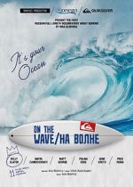 Watch On the wave Xmovies8