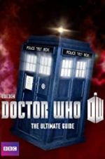 Watch Doctor Who: The Ultimate Guide Xmovies8
