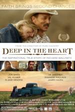 Watch Deep in the Heart Xmovies8