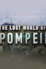 Watch Lost World of Pompeii Xmovies8