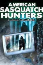Watch American Sasquatch Hunters: Bigfoot in America Xmovies8