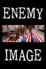 Watch Enemy Image Xmovies8