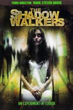 Watch The Shadow Walkers Xmovies8