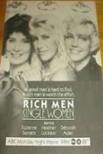 Watch Rich Men, Single Women Xmovies8