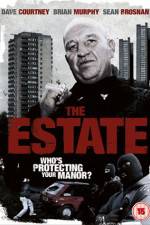 Watch The Estate Xmovies8