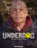 Underdog: The Andy Swallow Story xmovies8