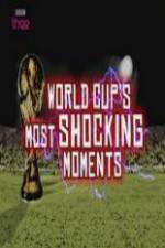 Watch World Cup Most Shocking Moments Xmovies8