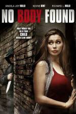 Watch No Body Found Xmovies8