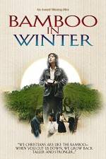 Watch Bamboo in Winter Xmovies8